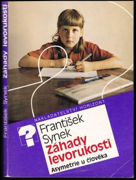 František Synek: Záhady levorukosti