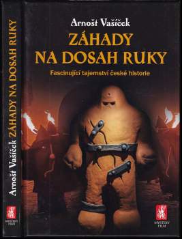 Arnošt Vašíček: Záhady na dosah ruky