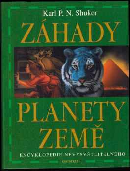 Karl P. N. Shuker: Záhady planety Země