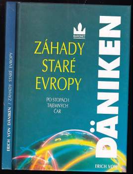 Záhady staré Evropy : po stopách tajemných čar