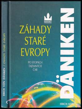 Záhady staré Evropy : po stopách tajemných čar