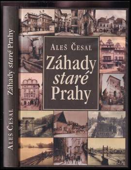 Záhady staré Prahy - Aleš Česal (2009, Levné knihy) - ID: 824501