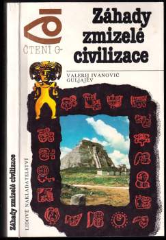 Záhady zmizelé civilizace