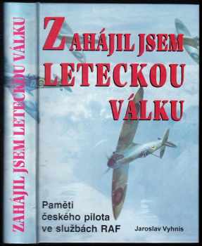 Zahájil jsem leteckou válku