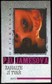 P. D James: Zahalte jí tvář