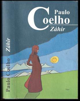 Paulo Coelho: Záhir