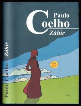 Paulo Coelho: Záhir