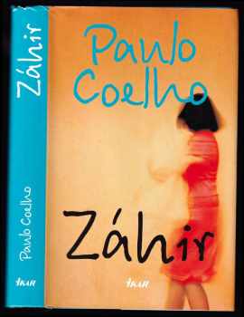 Záhir - Paulo Coelho, Paulo Coelho (2008, Ikar) - ID: 3174353