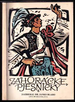 Janko Blaho: Záhorácké pjesničky