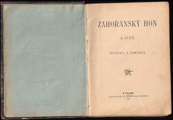 Alois Jirásek: Zahořanský hon a jiné
