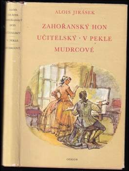 Zahořanský hon ; Učitelský ; V Pekle ; Mudrcové