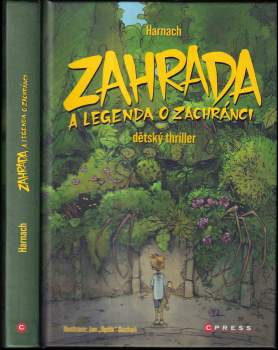 Zahrada a legenda o zachránci