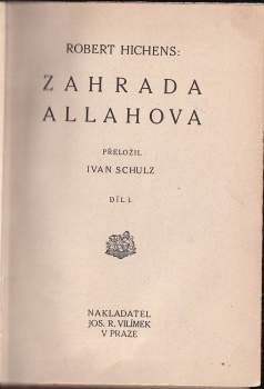 Robert Smythe Hichens: Zahrada Allahova