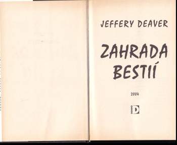 Jeffery Deaver: Zahrada bestií