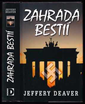 Jeffery Deaver: Zahrada bestií