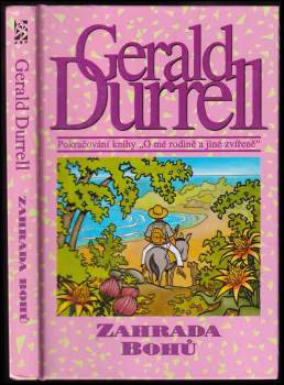Gerald Malcolm Durrell: Zahrada bohů