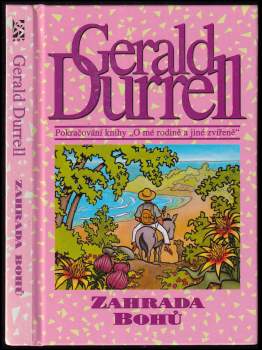 Gerald Malcolm Durrell: Zahrada bohů