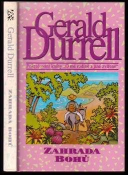 Gerald Malcolm Durrell: Zahrada bohů