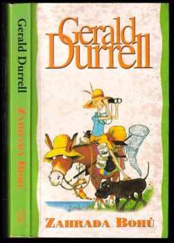 Gerald Malcolm Durrell: Zahrada bohů