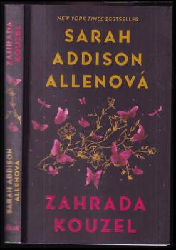 Sarah Addison Allen: Zahrada kouzel