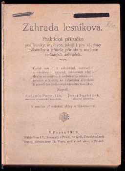 Antonín Peroutka: Zahrada lesníkova