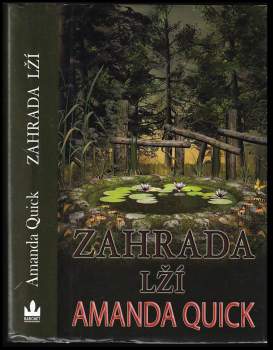 Amanda Quick: Zahrada lží