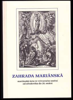 Zahrada mariánská