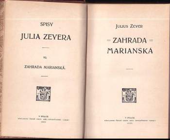 Julius Zeyer: Zahrada Marianská