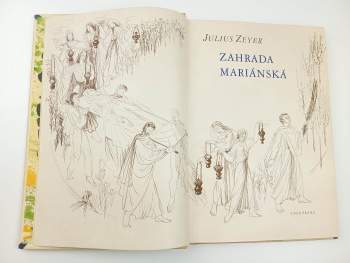 Julius Zeyer: Zahrada Mariánská
