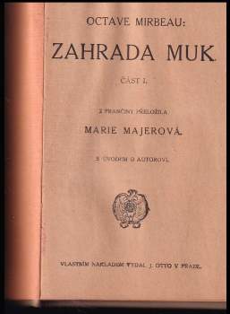 Octave Mirbeau: Zahrada muk