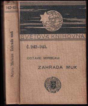Octave Mirbeau: Zahrada muk