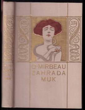 Octave Mirbeau: Zahrada muk