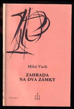 Zahrada na dva zámky