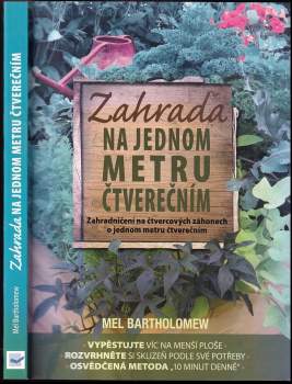 Mel Bartholomew: Zahrada na jednom metru čtverečním
