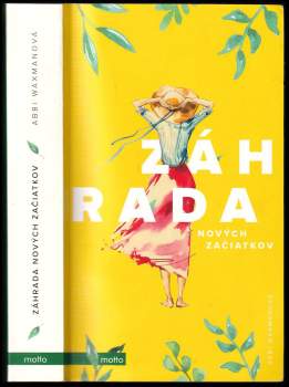 Abbi Waxman: Záhrada nových začiatkov