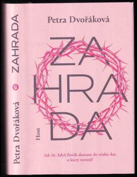Petra Dvořáková: Zahrada