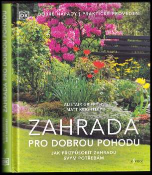 Zahrada pro dobrou pohodu