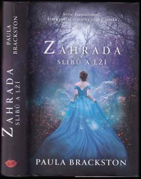 Paula Brackston: Zahrada slibů a lží