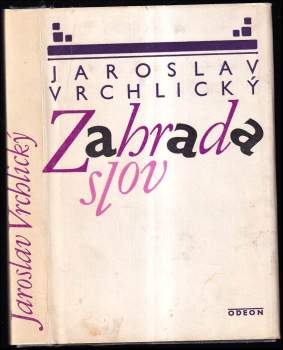 Jaroslav Vrchlický: Zahrada slov