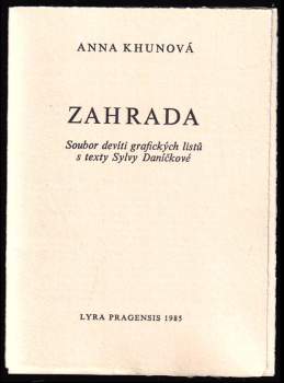 Sylva Daníčková: Zahrada