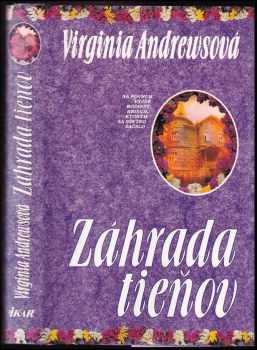 Záhrada tieňov - V. C Andrews, V. C Andrews (1994, Ikar) - ID: 569218