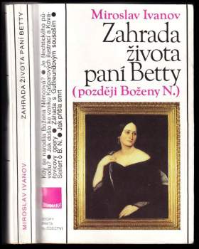 Zahrada života paní Betty (později Boženy N.)
