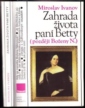 Zahrada života paní Betty (později Boženy N.)