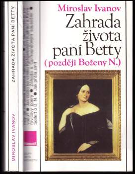 Zahrada života paní Betty (později Boženy N.)