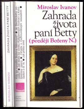 Zahrada života paní Betty (později Boženy N.)