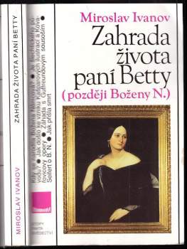 Zahrada života paní Betty (později Boženy N.)