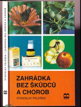 Zahrádka bez škůdců a chorob