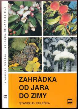 Zahrádka od jara do zimy