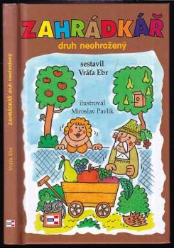 Zahrádkář : (druh neohrožený)