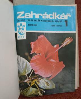 Jaroslav Halíř: ZAHRÁDKÁŘ - Časopis zahrádkářů, ovocnářů, vinařů ROČNÍK 1973 - 1982